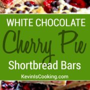 These White Chocolate Cherry Pie Shortbread Bars are perfect for the kids this summer and the family BBQ. We eat them up. Chocolate and cherry on shortbread - YES!