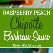 Raspberry Peach Chipotle BBQ Sauce. Finger licking good with just enough heat and tangy fruit flavor to keep you reaching back for more.