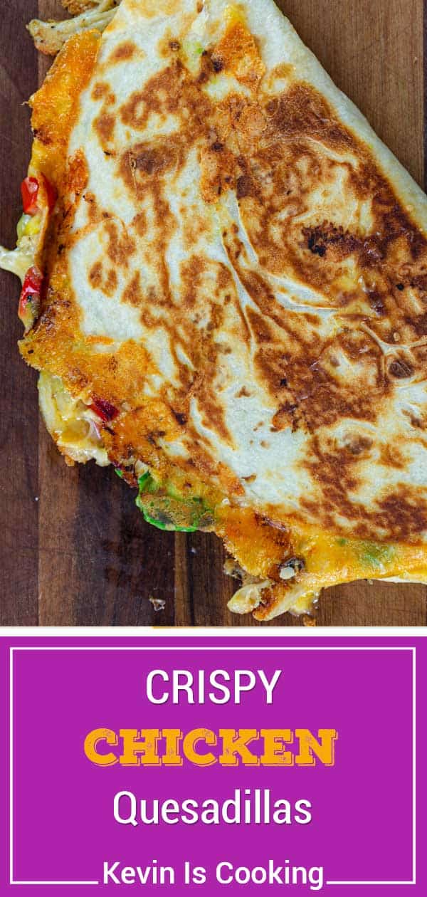 titled photo (and shown): crispy chicken quesadilla